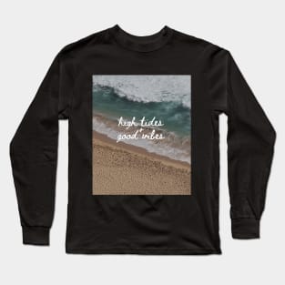 High Tide & Good Vibes Long Sleeve T-Shirt